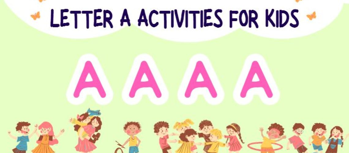 Letter A Activities