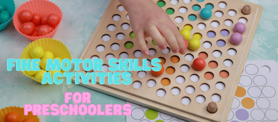 fine motor skills activities for kids