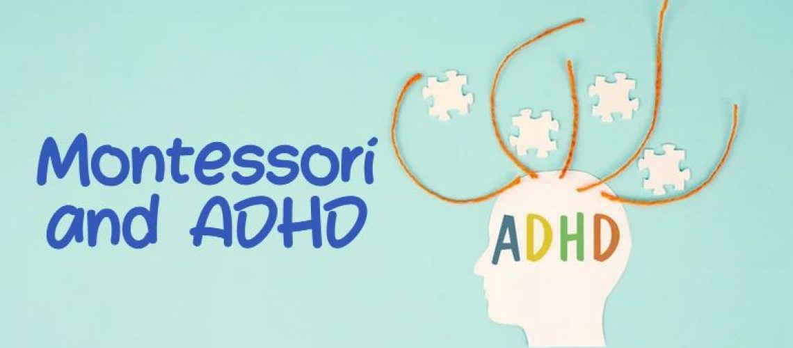 is montessori good for adhd