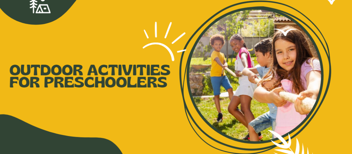 outdoor activities for preschoolers